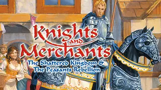 Knights and Merchants
