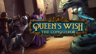 Queen's Wish: The Conqueror