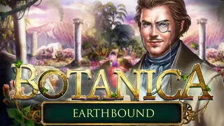 Botanica: Earthbound Collector's Edition