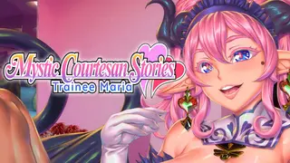 Mystic Courtesan Stories: Trainee Maria