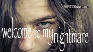 RPG Maker MZ - Welcome to My Nightmare
