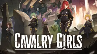 Cavalry Girls 铁骑少女