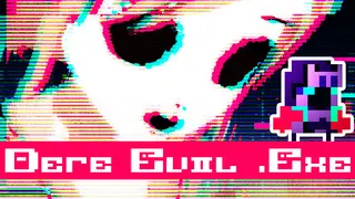 DERE EVIL EXE