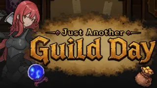 Just Another Guild Day