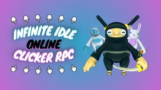 Infinite Idle: Online Clicker RPG