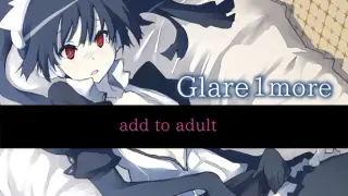 Glare1more add to adult