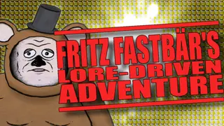 Fritz Fastbär's Lore-Driven Adventure