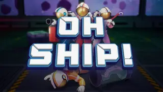 Oh Ship!
