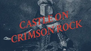 Castle on Crimson Rock