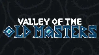 Valley of the Old Masters