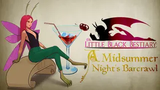 The Little Black Bestiary: A Midsummer Night’s Barcrawl