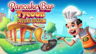 Pancake Bar Tycoon Deluxe Edition - Switch