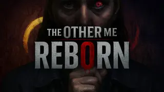The Other Me Reborn