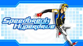Speedbreak Hyperdrive