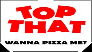 Top That: Wanna Pizza Me? - Xbox One