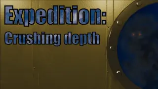 Expedition: Crushing Depth