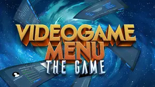 Video Game Menu: The Game