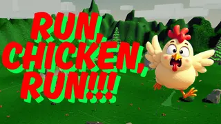 Run Chicken Run