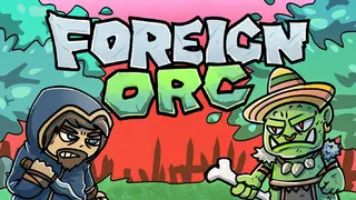 Foreign Orc