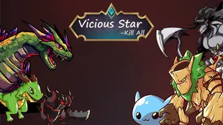 Vicious Star: kill All