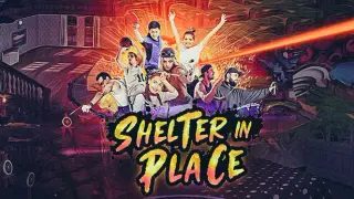 Shelter in Place