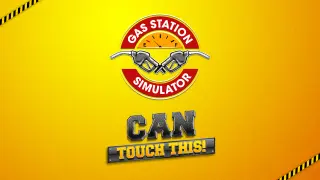 Gas Station Simulator - Can Touch This DLC - Switch