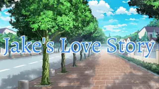 Jake's Love Story
