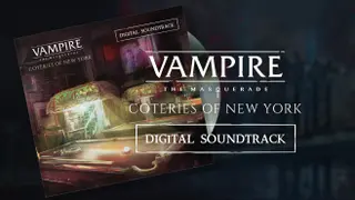 Official Vampire: The Masquerade - Coteries of New York Soundtrack