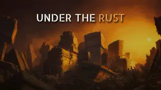 Under the Rust