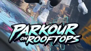 Parkour on Rooftops - Switch