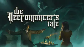 The Necromancer's Tale - Switch 2