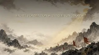 Eight Formations: Three Kingdoms