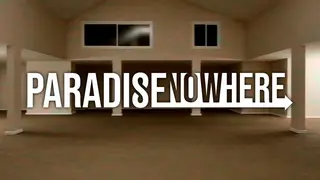 Paradise Nowhere