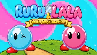 Ruru & Lala: Wonder World Adventure!