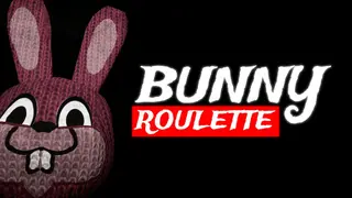 Bunny Roulette