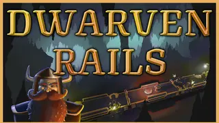 Dwarven Rails