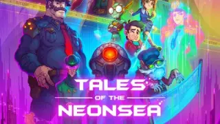 Tales of the Neon Sea - Switch