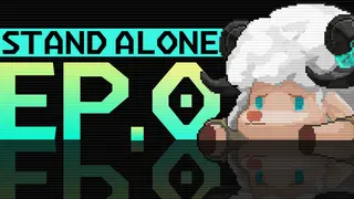 STAND-ALONE : Ep.0