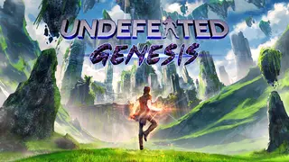 UNDEFEATED: Genesis