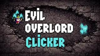 Evil overlord Clicker