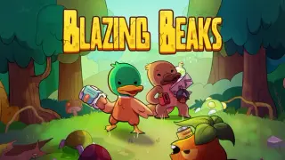 Blazing Beaks + Soundtrack