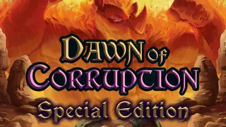 Dawn of Corruption Special Edition