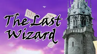 The Last Wizard