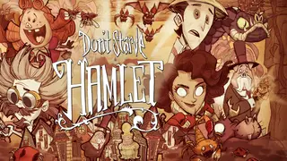 Don't Starve: Hamlet