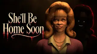 She'll Be Home Soon