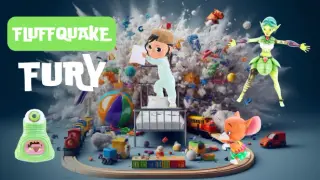 Fluffquake Fury