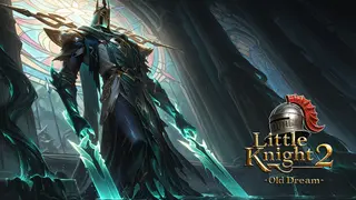 Little Knight 2: Old Dreams