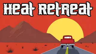 Heat Retreat