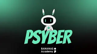 Bananas Academy's Psyber