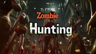 Zombie Hunting